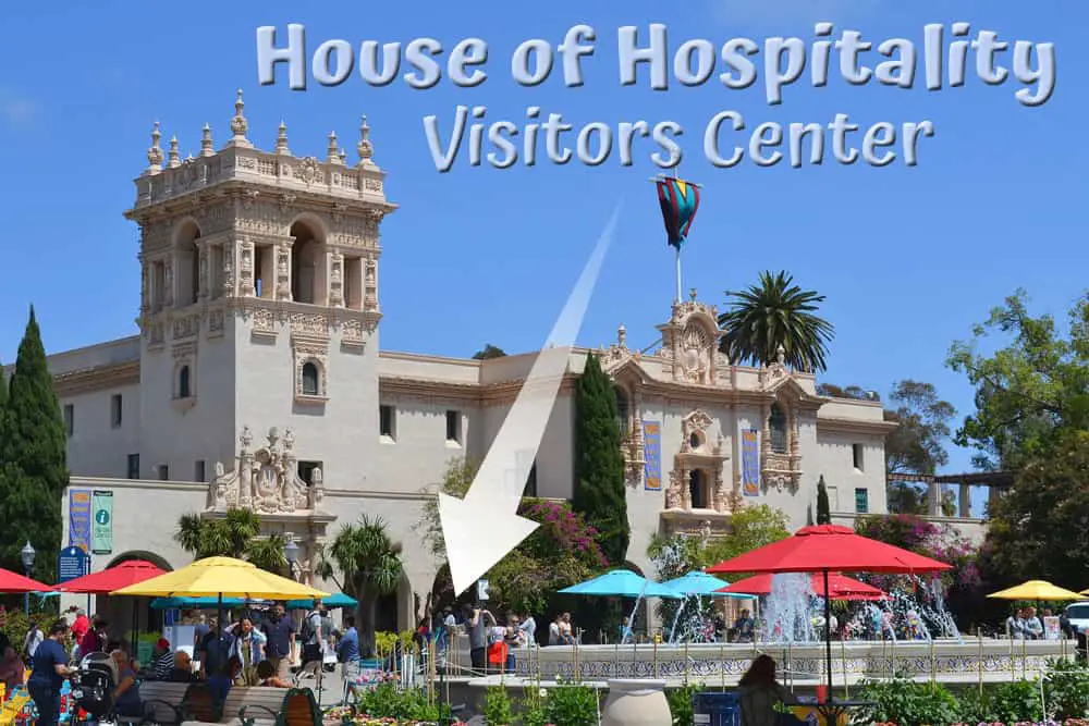 Balboa Park House of Hospitality photo with an arrow pointing to the Visitors Center.