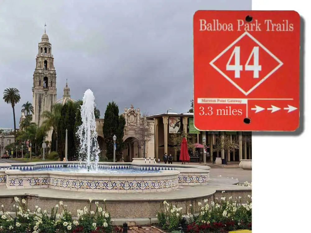 Photo montage of Balboa Park Trail #44 sign and Plaza de Panama fountain.
