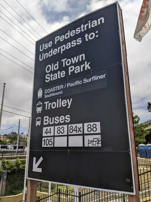 Pedestrian Underpass sign at the Old Town San Diego transit center. 